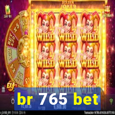 br 765 bet